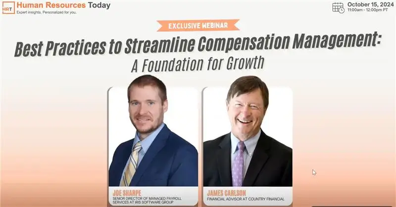 Best Practices to Streamline Compensation Management A Foundation for Growth Webinar | IRIS