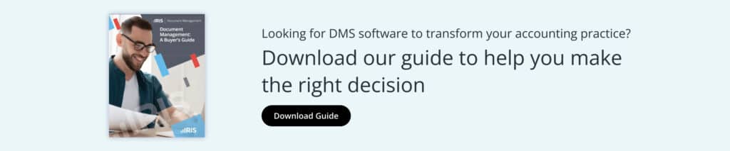 Looking for DMS software to transform your accounting practice? Download our guide to help you make the right decision